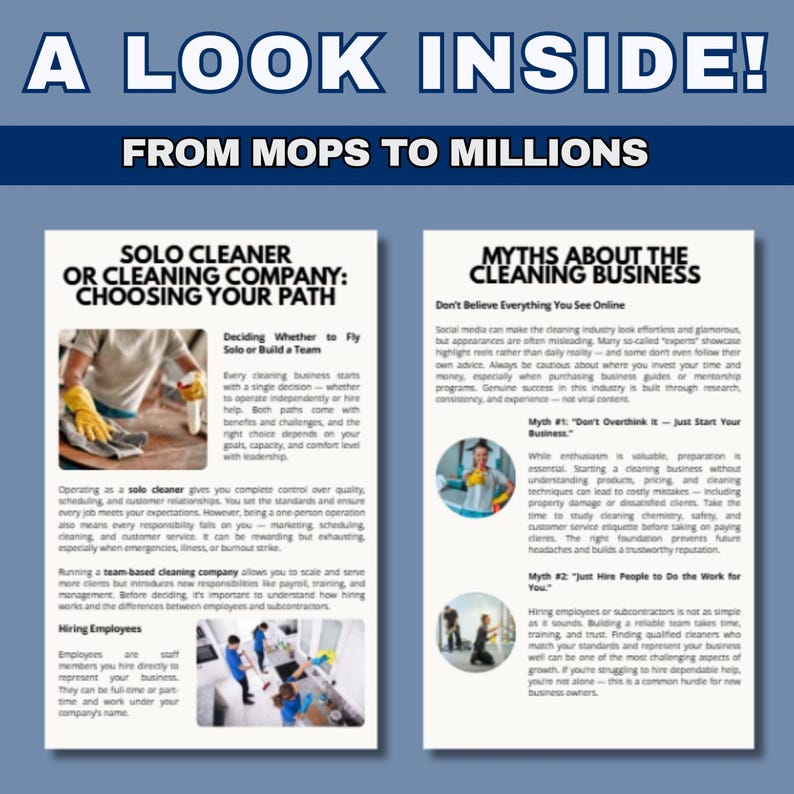 May include: A graphic with the text "A Look Inside! From Mops to Millions" and two articles. One article discusses choosing between a solo cleaning business or a company. The other article discusses myths about the cleaning business.