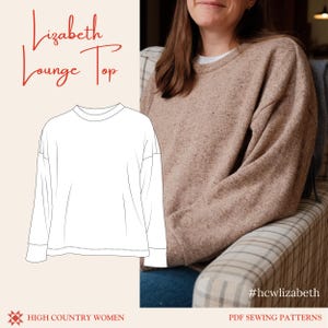 May include: A tan lounge top is shown, with a line drawing of the garment on the left. The text "Lizabeth Lounge Top" is written in a cursive font. The hashtag #hcwlizabeth is visible. The bottom of the image reads "High Country Women" and "PDF Sewing Patterns".