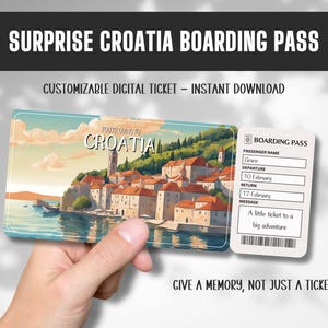Editable Boarding Pass to Croatia, Croatia Trip Surprise Ticket Template, You&#39;re Going to Croatia, Gift Travel Announcement