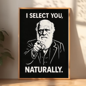 Darwin Natural Selection Poster: Science Humor Wall Art for Biology Classrooms