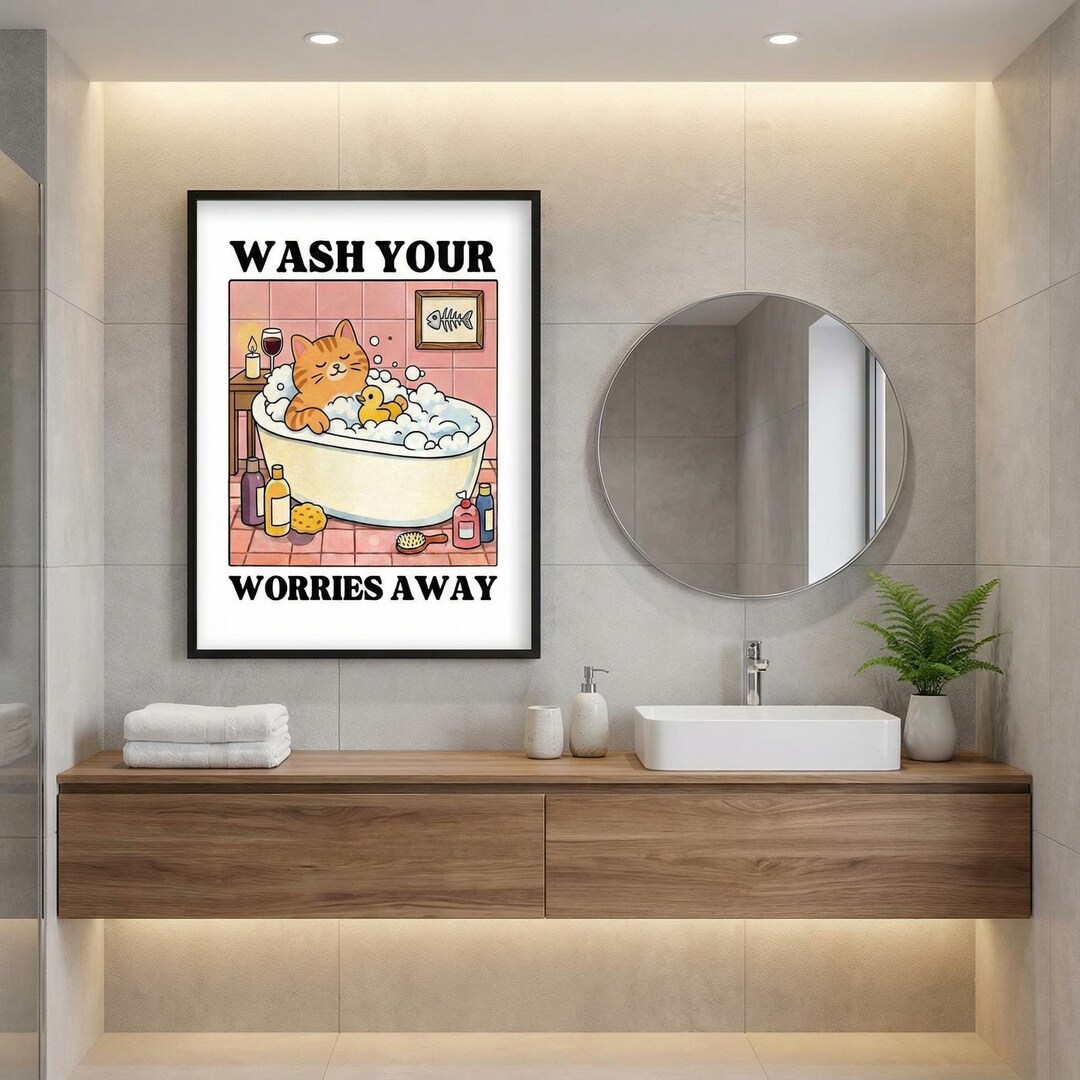 Wash Your Worries Away Poster | Bathroom Wall Decor - Etsy