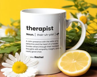 Therapist Definition Mug: Funny Gift for Counselor, Psychologist, or Social Worker