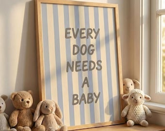 Poster "Ogni cane ha bisogno di un bambino" / Decorazione murale per la cameretta dei bambini
