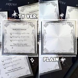 May include: Two silver-coloured cards with a decorative border. The card on the left has a message that says "Thank you so much for trading with me, buying from me, joining my GO. I hope this arrives safely! Please let me know when it does! :) @". The card on the right is blank. The text "TY VER." is written above the cards. The text "PLAIN" is written below the cards.
