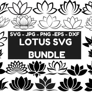 以下が含まれることがあります： 白黒の蓮の花のSVGデザイン20個セット。デザインは、シンプルなアウトライン、詳細なイラスト、スタイリッシュなバージョンなど、さまざまなスタイルがあります。画像の上部に「SVG - JPG - PNG - EPS - DXF LOTUS SVG BUNDLE」というテキストがあります。
