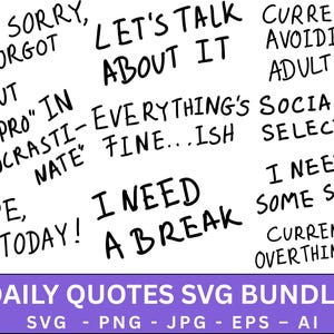 Daily Quotes Svg,Motivational Svg Bundle,Positive Quote svg,Cute Inspirational svg,Funny Quotes Svg,Svg Cut File For Cricut,Digital Download