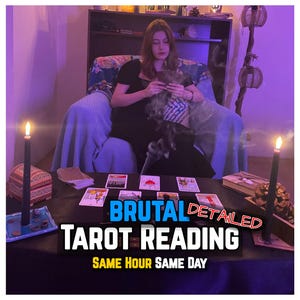 Brutal Tarot Reading, Brutal Psychic Reading, Honest Reading, Same Day Tarot Reading, Brutal Reading Detailed, No Sugar Coating, Psychic