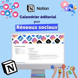 May include: A computer screen displaying a Notion page titled "Calendrier éditorial pour Réseaux sociaux". The page is a content calendar for social media, with sections for content creation, audience and reflection, and key strategies. The screen is surrounded by icons representing social media platforms like Instagram, LinkedIn, and Twitter.