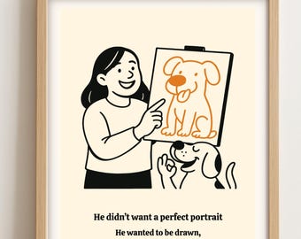 Anti-Perfektionismus Wandkunst zum Ausdrucken: Wunderliches Hunde & Mädchen Portrait Poster zur Inspiration