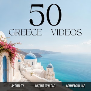 May include: A digital collection titled 50 GREECE VIDEOS featuring a scenic view of white buildings with blue domes and pink bougainvillea flowers overlooking the sea. The bottom text reads 4K QUALITY, INSTANT DOWLOAD, and COMMERCIAL USE.