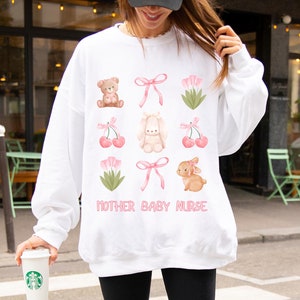 Mutter Baby Krankenschwester Rundhalsausschnitt Sweatshirt, Postpartum Krankenschwester, NICU Krankenschwester, Arbeits Krankenschwester, Kokette Krankenschwester