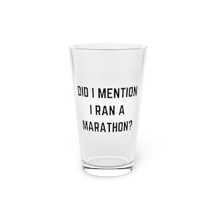 Funny Marathon Distance Runner Pint Glass, Coffee Glass, Gifts For Runners, Marathon Runner Gifts