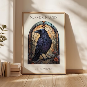 Six Of Crows No Mourners No Funerals Digital Print Ketterdam Grishaverse Crow Club Book Print Bookish Wall Art Booktok Leigh Bardugo