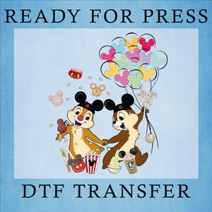 Disney Double Trouble Balloon Dtf, Double Trouble DTF, Chip & Dale Ready To Press, Family Matching Heat Press, Disney Lover Gift dtf