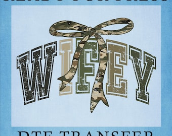 Camo Wifey Coquette DTF Transfer: Hunting Camouflage Ready To Press