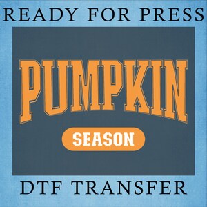 Pumpkin Season DTF Transfer: Vintage Fall Heat Press Design