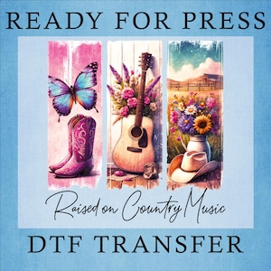 Raised On Country Music Dtf, Western Cowgirl Dtf Transfer, Country Girl Design Heat Press, Guitar Clipart Ready to Press, Music Lover Gift