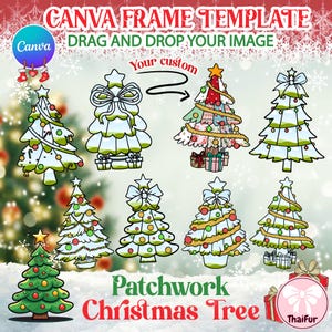 Może przedstawiać: Cyfrowy projekt przedstawiający różne ilustracje choinek. Drzewka ozdobione są ozdobami, kokardkami i gwiazdkami. Tekst zawiera "CANVA FRAME TEMPLATE" i "Patchwork Christmas Tree". Obecne jest również logo Canva.