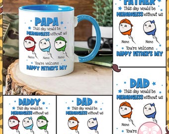 Funny Father&#39;s Day Png Bundle, This Day Would Be Meaningless Without Us You&#39;re Welcome Png, Sperm Father&#39;s Day Png, Gift For Dad