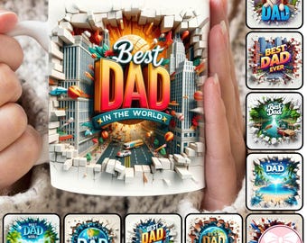 15+ 3D Best Dad Mug Wrap Bundle 11oz 3D hole in a wall Happy Father&#39;s Day Design Sublimation 11 Oz Mug Wrap Template
