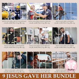 Jesus Gave Her Canva Template Editable Bundle, She Wouldn&#39;t Have It Any Other Way Png, A Police Officer, A Blue Collar Man, A Firefighter