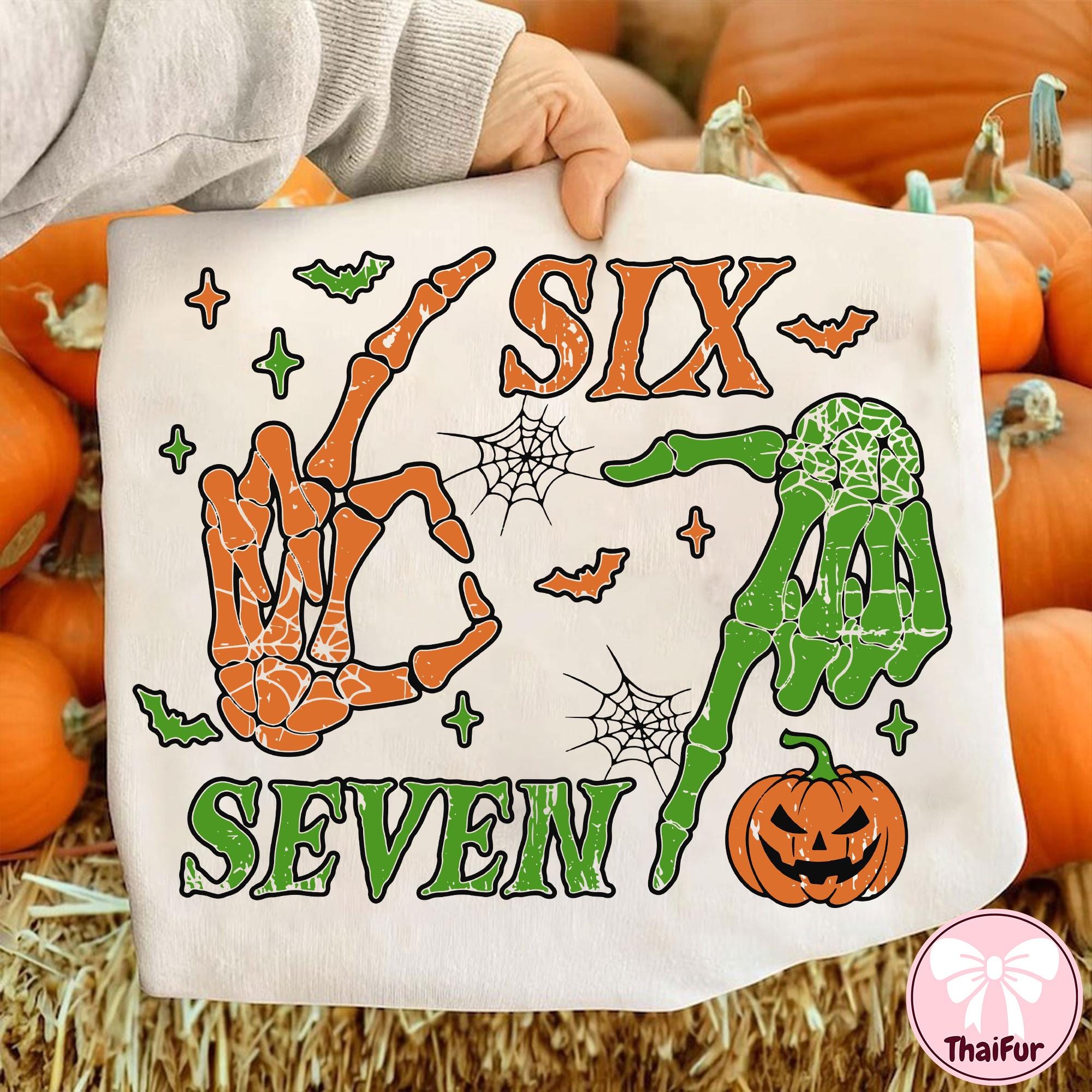 Funny Six Seven Meme Png, Viral 6 7 Number Meme PNG, Gen Z Meme Saying Png,  Halloween Spooky Season Png, Digital Download - Etsy, image size:2000x2000
