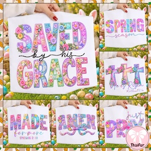 May include: White tote bags with floral text designs. The designs include "SAVED by his GRACE", "SPRING season", crosses with "He is Risen", "MADE for more", "AMEN", and "just PRAY". Easter-themed.