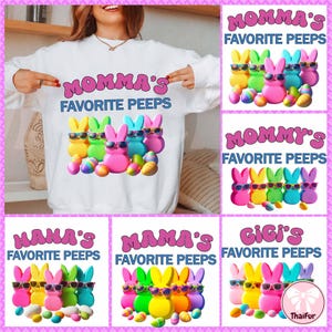 Mimi/ Grandma/ Gigi’s Favorite Peeps Easter Day Png Bundle, Bunny Peeps Png, Happy Easter Day Png, Funny Easter Png, Custom Easter Png