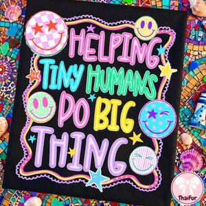 Helping Tiny Humans Do Big Things PNG, Preppy Teacher PNG, First Day of School Shirt Design, Daycare Stars Sublimation, Digital Download