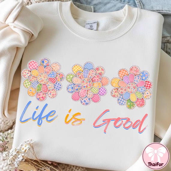 Life Is Good Patchwork PNG, Easter Floral Daisy PNG, Cottagecore Coquette Shirt Design, Sublimation Digital Download