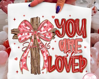 You Are So Loved Png, Valentine Jesus PNG, I Will Praise Him Every Season PNG, Christian Valentine Shirt Design, Love Jesus XOXO