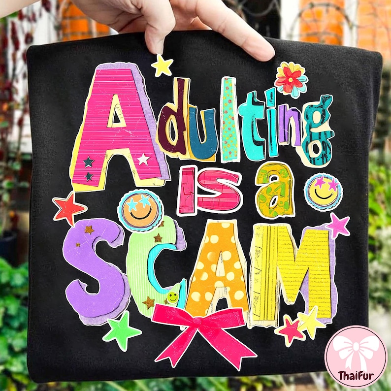 Funny Adulting is a Scam Png, Sarcastic Checkered Png, Adult Humor PNG ...