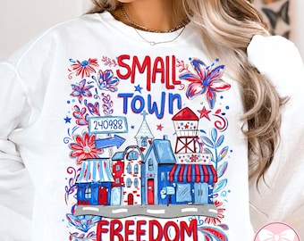 Small Town Freedom USA PNG, Patriotic Memorial Day Design, 4th of July Summer Stars Clipart, American Independence Day Sublimation File