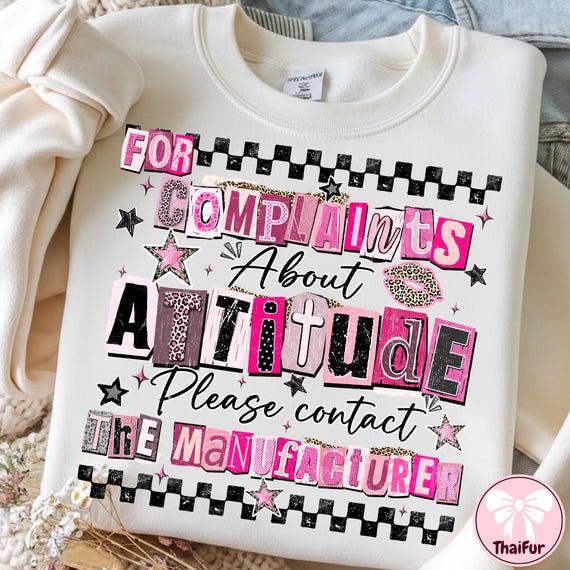Complaints About Attitude PNG, Funny Sassy Kid Design, Contact Manufacturer Quote PNG, Digital Download