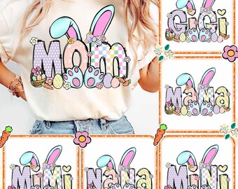 Mama/ Nana/ Mimi Easter Bunny  Png Bundle, Bunny Easter Png, Happy Easter Day Png, Custom Easter Png, Easter Gifts, Digital Donwload