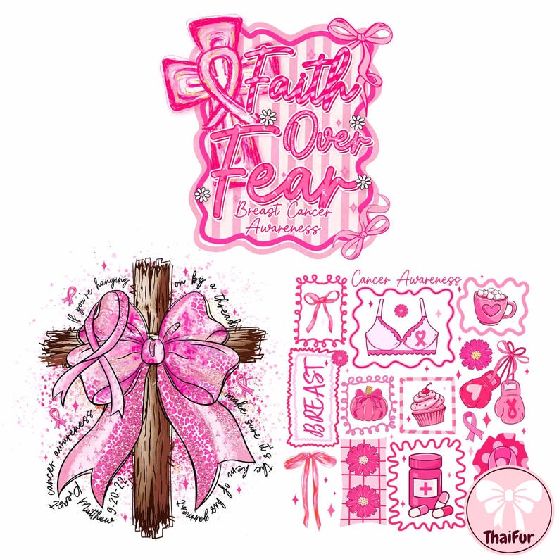 May include: A collection of pink and white Breast Cancer Awareness designs. Includes a cross with a pink ribbon, the phrase "Faith Over Fear", and various pink themed illustrations such as a bra, cupcake, and bow.