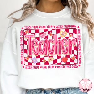 Retro Teacher PNG, Teacher Appreciation Gifts Png, Checkered Teacher Shirt, Teacher Life Png, Teach Them Love Them Watch Them Grow Png