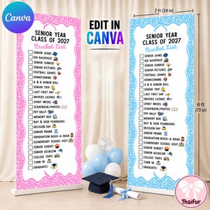 May include: Two vertical banners measuring 2 feet by 6 feet, one with a pink border and one with a blue border. Both feature the text Senior Year Class of 2027 Bucket List with checkboxes and icons for items like Senior Jeans, Kid Backpack, and Graduate.