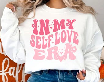In My Self Love Era Svg, Valentines Day Svg, Valentine Svg, Hello Valentine Svg, Heart Svg, Love Svg, Retro Valentine Sublimation Designs