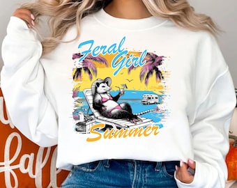 Feral Girl Summer Png, Summer Png, Summer Shirt Design, Funny Summer Png, Raccoon png, Funny Raccoon Png, Girls Trip Png, Sublimation Design