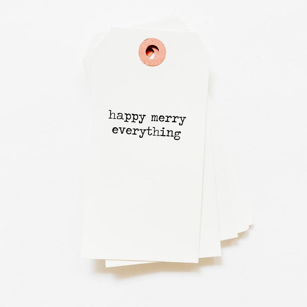 Happy Merry Everything Tag - Holiday Tag - Gift Giving Tag - Holiday Gift Tag - White Stamped Tag - Pretty Packaging -Happy Merry Everything