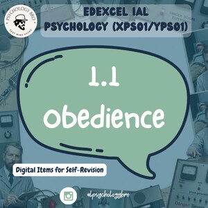 Op de afbeelding: Een digitale afbeelding voor psychologie revisie. De afbeelding toont een groene tekstballon met de tekst "1.1 obedience" in het wit. Extra tekst omvat "EDEXCEL IAL PSYCHOLOGY" en "Digital Items for Self-Revision". De afbeelding heeft een blauw en groen kleurenschema.