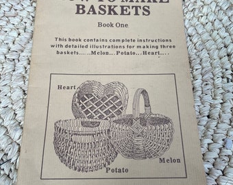 Basketry - How to make Baskets