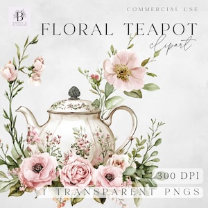 May include: A watercolor illustration of a white teapot with floral details surrounded by pink roses and greenery. The text "FLORAL TEAPOT clipart" is at the top of the image. The text "300 DPI 1 TRANSPARENT PNGS" is at the bottom of the image.