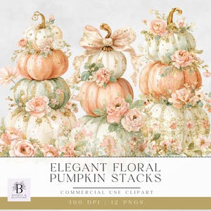 May include: Watercolor illustration of elegant floral pumpkin stacks in pastel colors. The pumpkins are adorned with delicate flowers and gold accents. The image includes the text "ELEGANT FLORAL PUMPKIN STACKS" and "COMMERCIAL USE CLIPART".