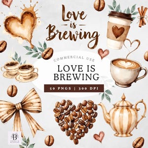 Pode incluir: Uma coleção digital de ilustrações em aguarela com tema de café, incluindo um salpico em forma de coração, um bule às riscas, chávenas, um copo com um coração, um laço e grãos de café, com o texto Love is Brewing.