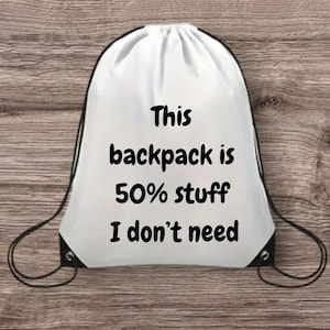 Canvas Backpack for Outdoor Exploration, Drawstring Backpack, Gym Backpack, Nylon Bag, Quirky Funny Gift Present, Sport