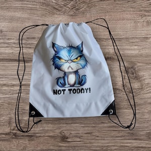 Cute Not Today Cat Drawstring Gym Backpack Quirky Funny Gift for Students Nylon Walking Bag cute cat backpack small rucksack girls rucksack