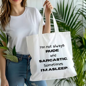 Eco-Friendly Canvas Tote for Grocery Shopping at the Market, Insulated Grocery Bag, Cloth Grocery Bag, Bag for Groceries, Funny Quotes