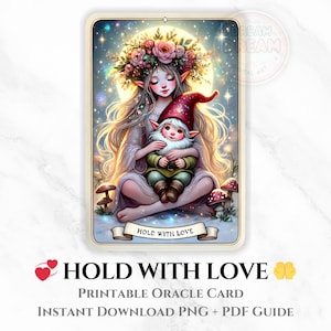 HOLD WITH LOVE Orakel Karte – Printable Deck für Momtarot, Künstler Orakel, spirituelles Geschenk & Ritual, inspirierte Tarot Karten